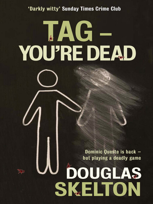Title details for Tag--You're Dead by Douglas Skelton - Available